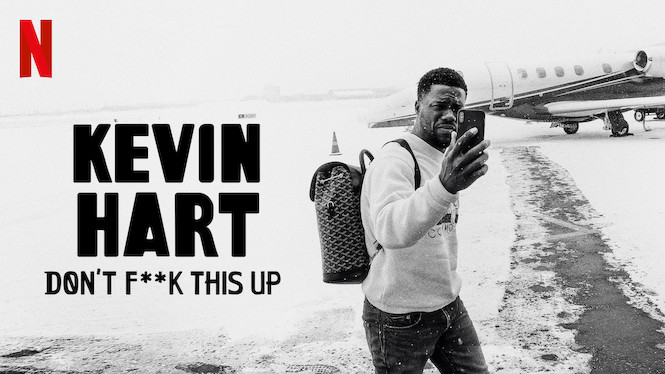 Kevin Hart dont Fxxk this up